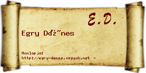 Egry Dénes névjegykártya
